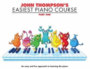 John Thompsons Easiest Piano Course (Part One)